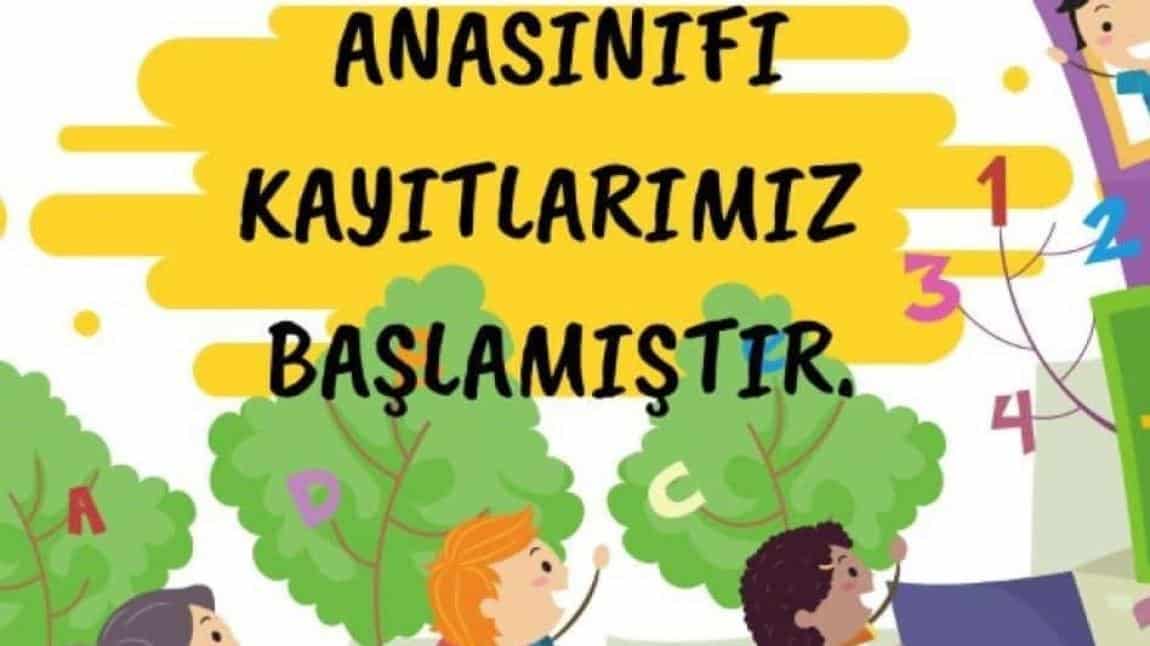 Ana Sınıfı Kayıtlarımız Başlamıştır.